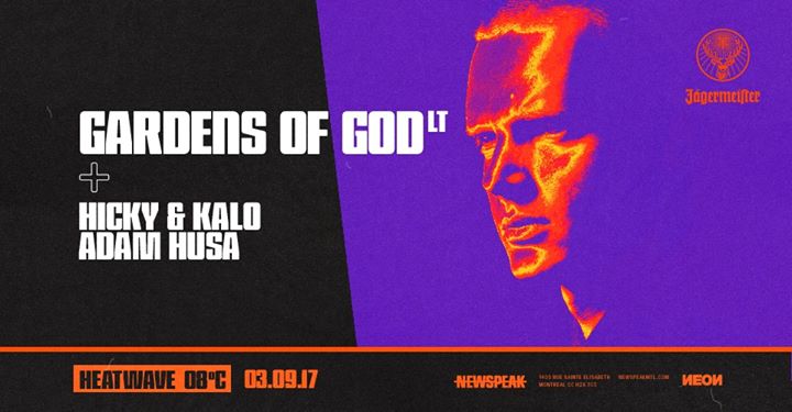 Gardens of God w/ Residents - Heatwave 08° at Newspeak