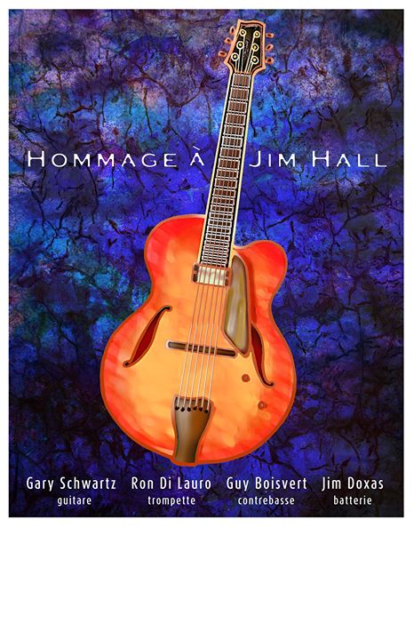 Gary Schwartz - Hommage à Jim Hall