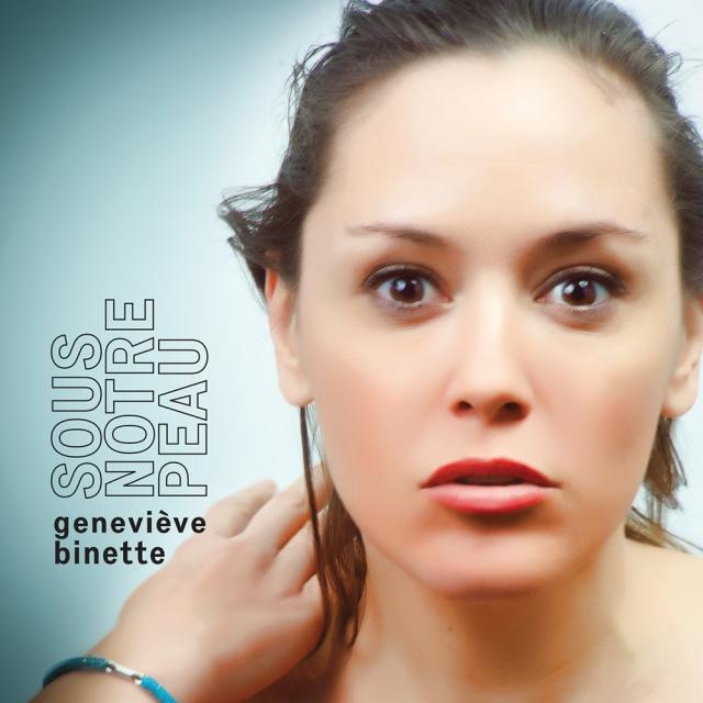 Geneviève Binette - Lancement d'album