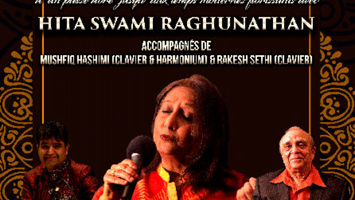 GHAZALS, GEET & BOLLYWOOD: HITA RAGHUNATHAN, MUSHFIQ HASHIMI & RAKESH SETHI