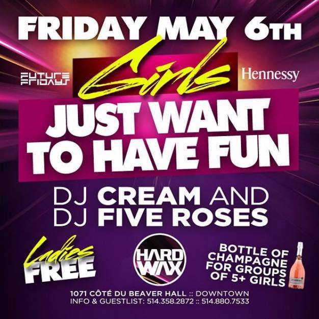 Girls Just Want to Have Fun TONIGHT