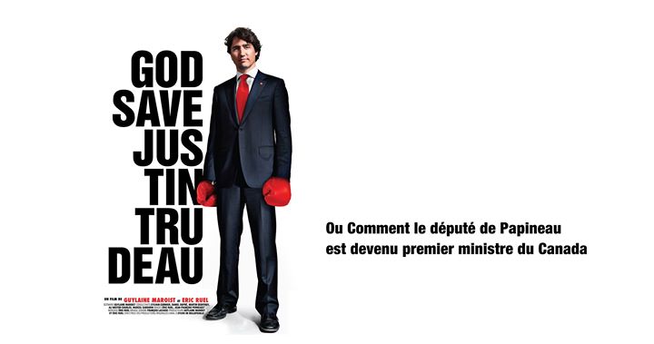 GOD SAVE JUSTIN TRUDEAU en Ciné-conférence à Coteau-du-lac