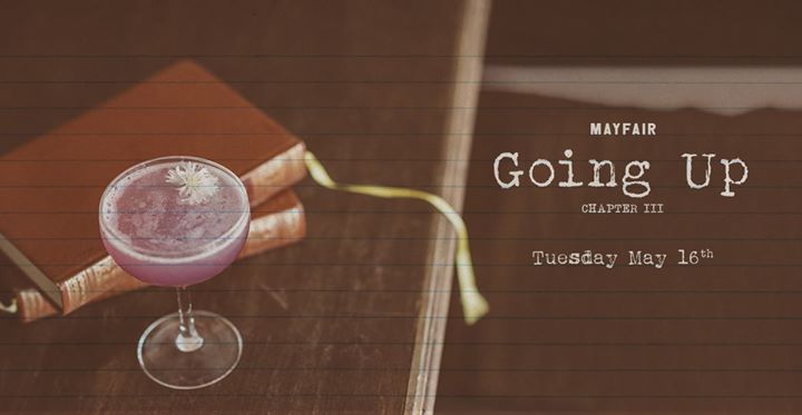 Going Up Chapter III l Mayfair