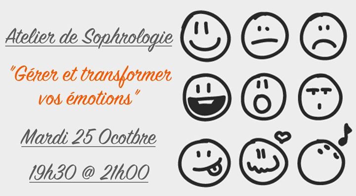 Gérer et transformer vos émotions