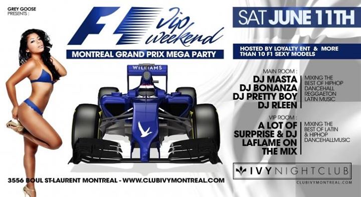 Grey goose presents Grand prix formula 1 Montreal samedi 11 juin