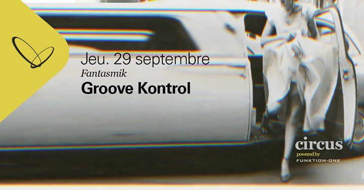 Groove Kontrol: Fantasmik