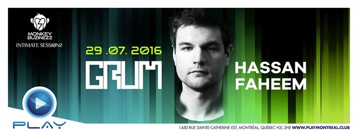 GRUM at Play Montreal with Hassan Faheem