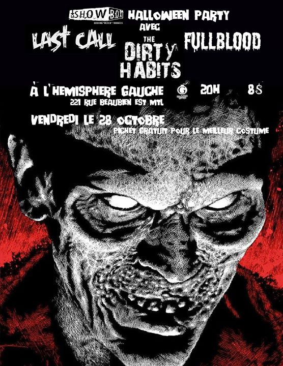 Halloween Party avec Last Call, The Dirty Habits et Fullblood