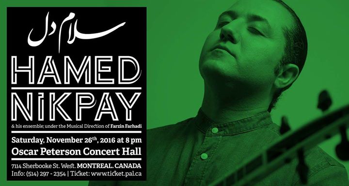 Hamed Nikpay live In "Montreal"