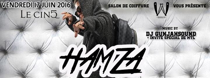 Hamza Live En Concert À Montréal (Présenter par le Salon De Coiffure W)