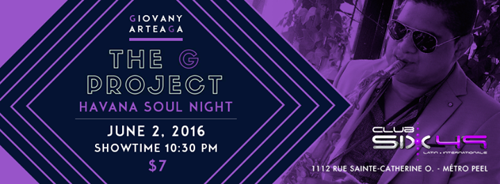 Havana SOUL NIGHT, Giovany Arteaga & the G project live.