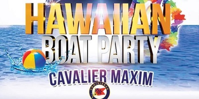 HAWAIIN BOAT PARTY