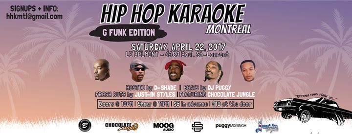 Hip Hop Karaoke Montreal: G Funk Edition