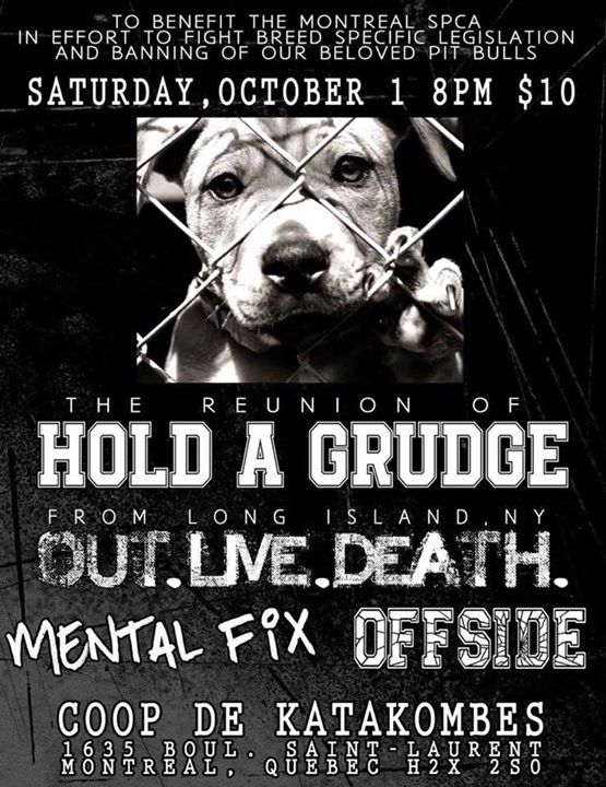 Hold A Grudge Reunion Show/ with Out Live Death. Offside.Mental fix