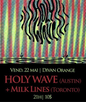 Holy Wave & Milk Lines