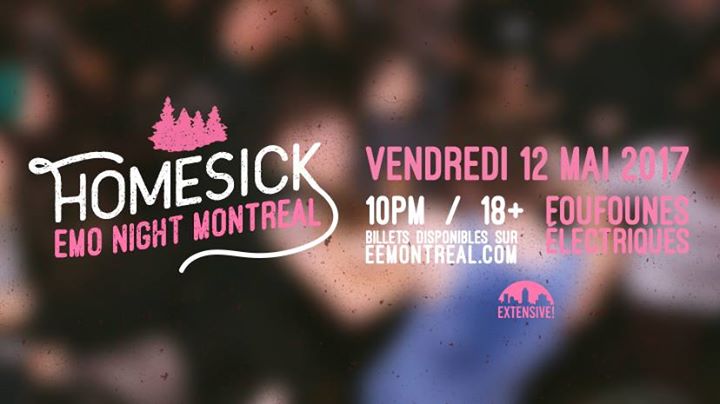 Homesick "Emo Night" Mtl-12 mai,2017 // Foufounes Electriques