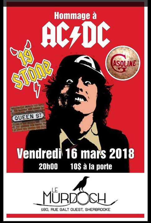 Hommage a AC/DC (19 stone) , Gasoline , Queen St.
