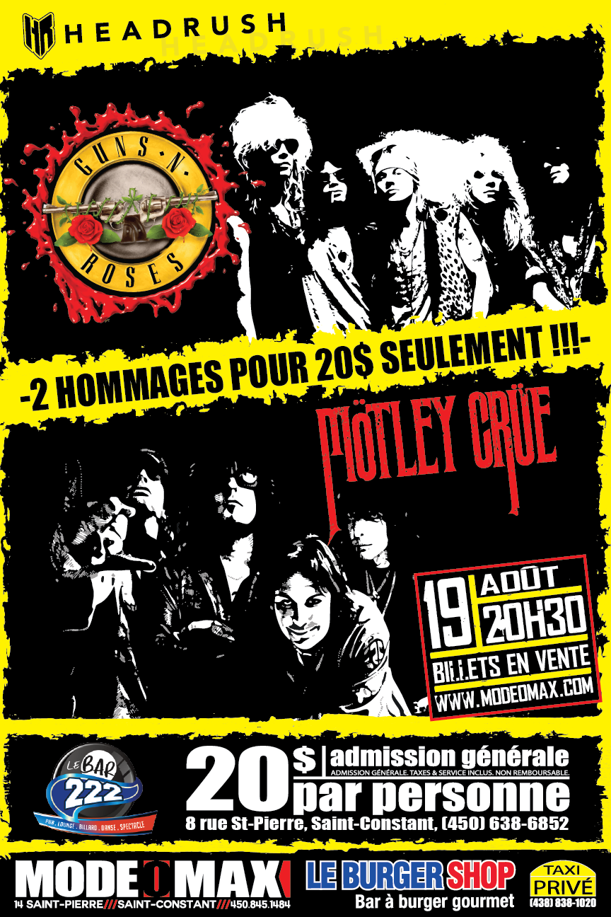 Hommage à Guns & Roses + Motley Crue