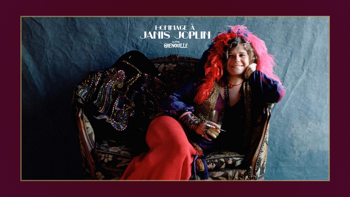 Hommage à Janis Joplin: Janis Joplin Story, DJ et Chansonnier + invité(s)