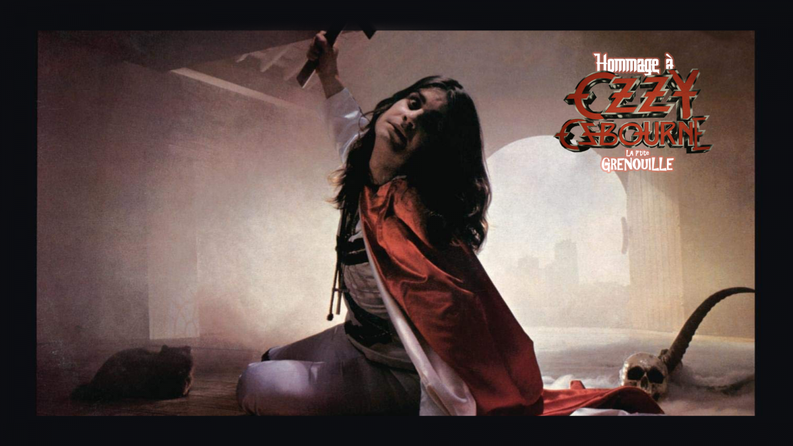 Hommage à Ozzy Osbourne: Ozzy So Crazy, DJ et Chansonnier + invité(s)