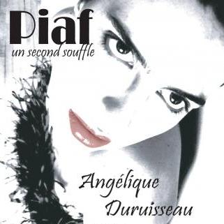 Hommage à Piaf - Angelique Duruisseau