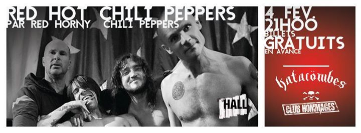 Hommage à RED HOT CHILI PEPPERS par Red Horny Chili Peppers @COOP KATACOMBES (GRATUIT) + Eddie Paul