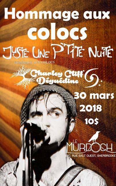 Hommage aux Colocs + Charley Cliff Déguédine