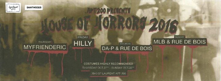 House of Horrors 2016 - Apt200 Halloween Weekend