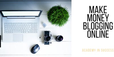 How to make money online blogging - Montreal