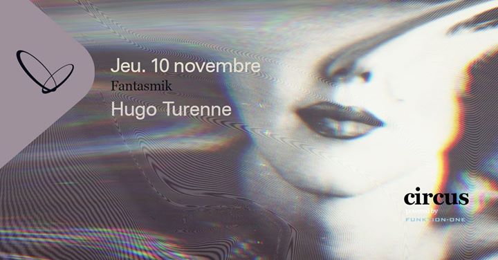 Hugo Turenne: Fantasmik