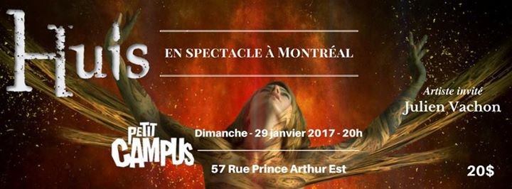 Huis à Montréal (Première partie: Julien Vachon)