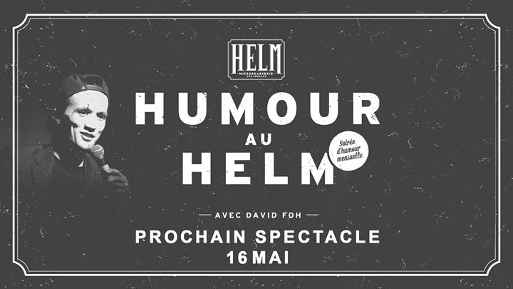 Humour au Helm - dernière avant l'été