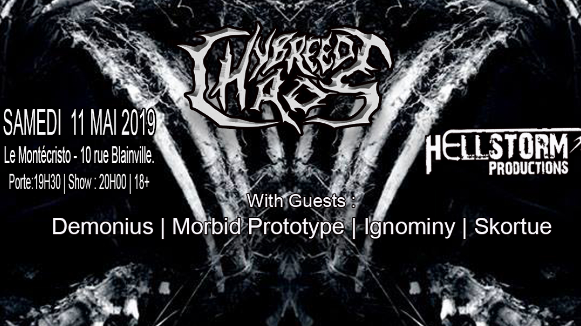 Hybreed Chaos à Ste-Thérèse: Hybreed Chaos, Demonius, Morbid Prototype, Ignominy, Skortue