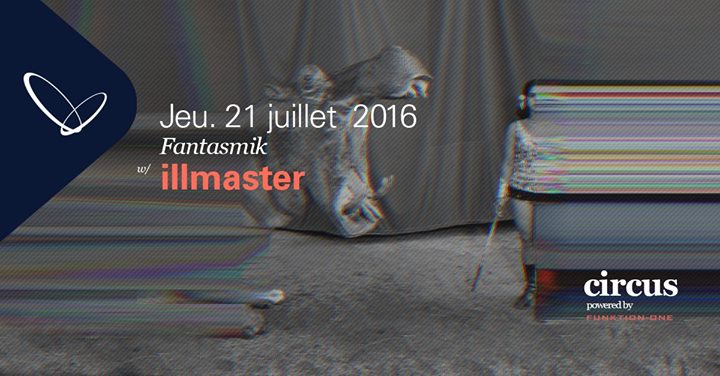 Illmaster : Fantasmik