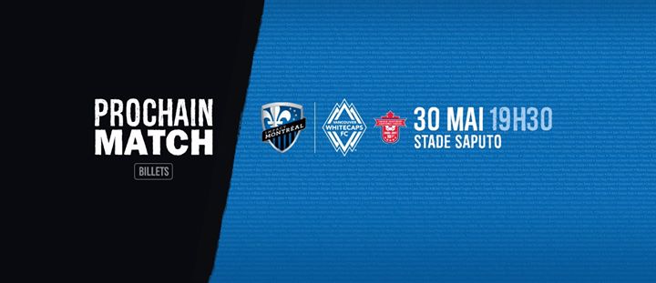 Impact de Montréal v Vancouver Whitecaps FC