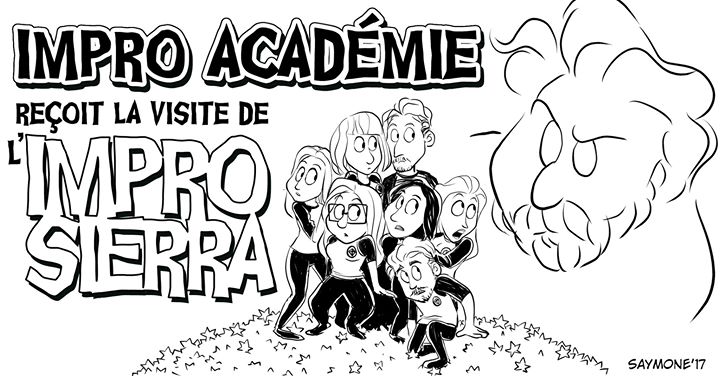 Impro Académie reçoit les talents d'Impro Sierra ! - Saison 17