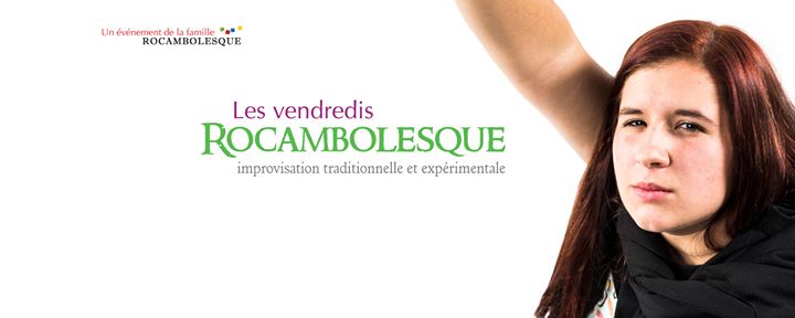 Impro du Vendredi Rocambolesque en séries : BLEUS vs VERTS (Demi-Finale #1)