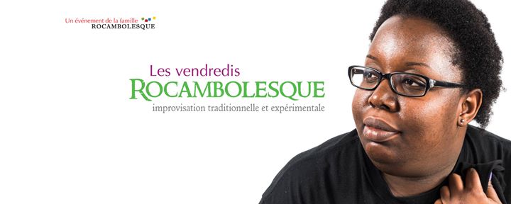 Impro du Vendredi Rocambolesque : ROUGES vs JAUNES (Bière à 2$!)