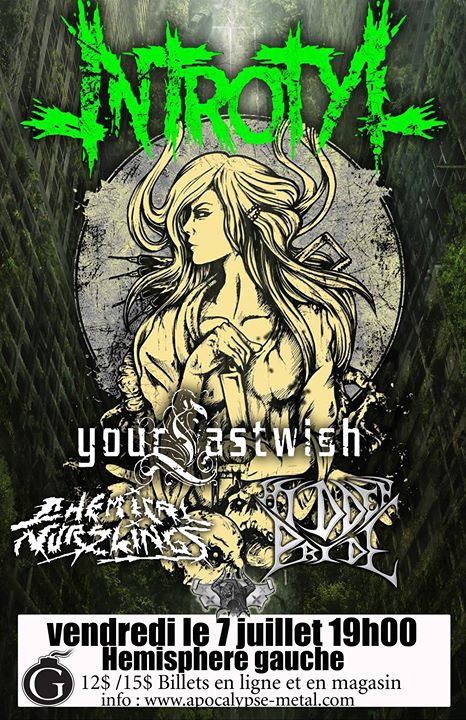 Introtyl, Your Last Wish, Hidden Pride, Chemical Nurslings