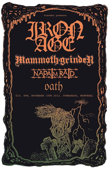 IRON AGE / MAMMOTH GRINDER / NAPALM RAID / OATH