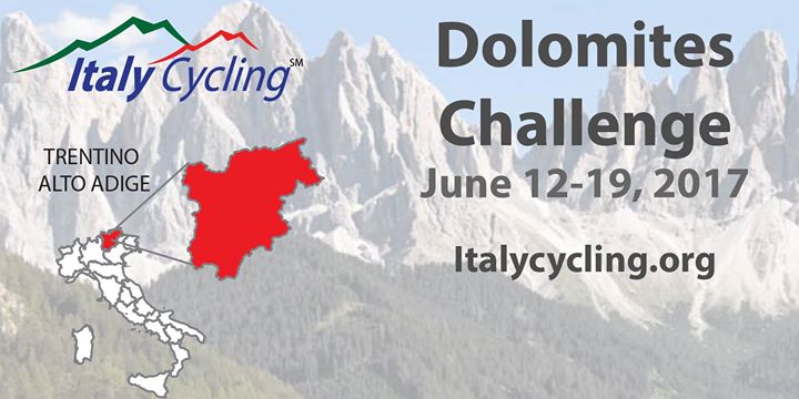 ITALY CYCLING - DOLOMITES CHALLENGE JUNE 12 AND JUNE 22, 2017
