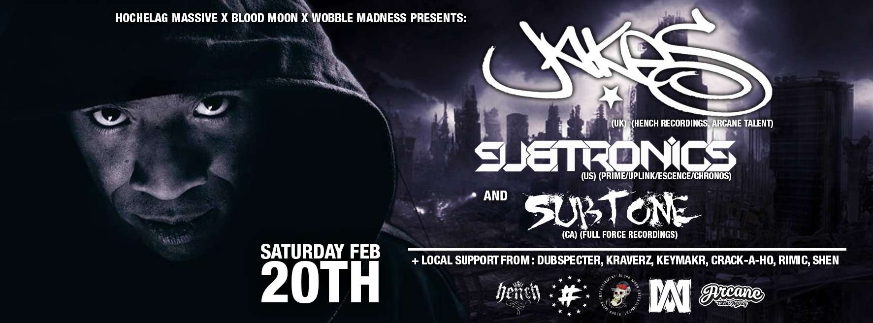 JAKES [UK] w/ SUBTRONICS [US] + SUBTONE + MORE - FEV 20