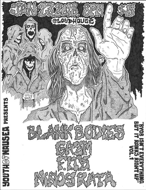Jan. 23 - BYOB isn't everything but it ranks right up Vol.1 w/ Blank Bodies (Denver CO) / Gazm / F.I.T.S / Niños Rata