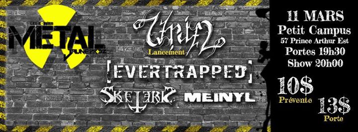 Jaune Prodz présente : Uriel (Lancement d'album) + Evertrapped + Skeleris + Meinyl