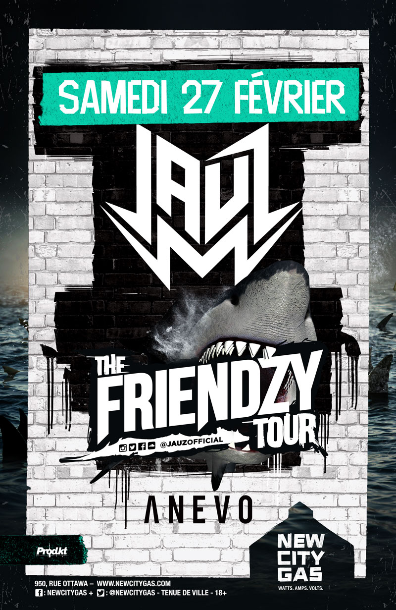 Jauz + Anevo au New City Gas - Samedi 27 Fevrier