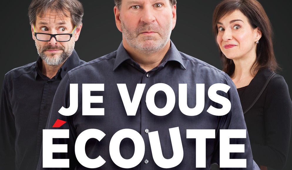 Je vous écoute
