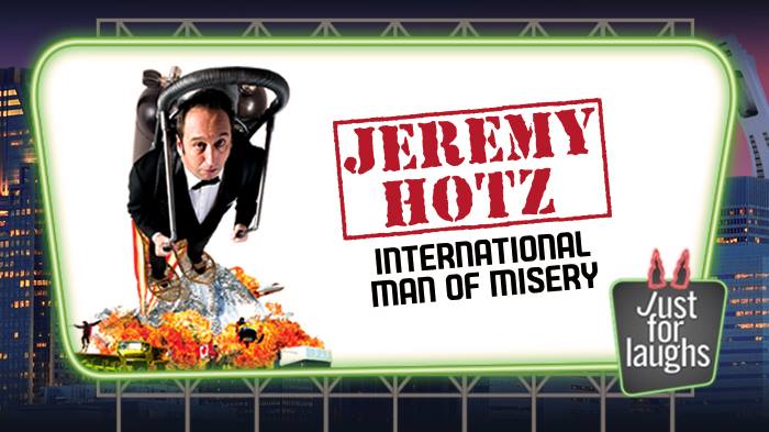 JEREMY HOTZ: International Man Of Misery at Olympia / 28 juillet / July 28