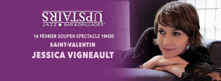 JESSICA VIGNEAULT: SOIRÉE DE ST-VALENTIN