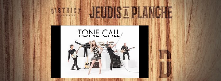 Jeudi à Planche - TONE CALL