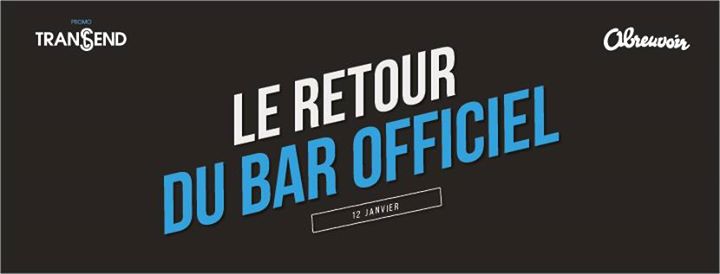 JEUDI BO : Le Retour du Bar Officiel